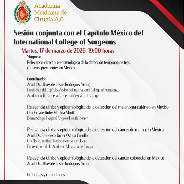 Sesión conjunta con el Capítulo México del International College of Surgeons